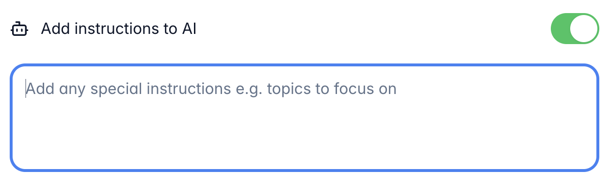The Add instructions to AI toggle in Gizmo's import settings, with a box for special instructions such as topics to focus on